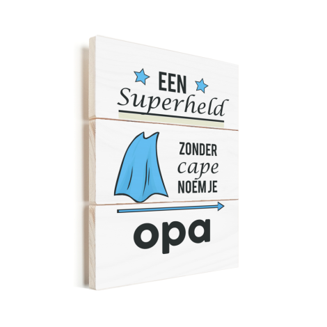 Vaderdag - Een superheld zonder cape noem je opa Vurenhout