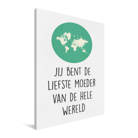 Moederdag - Jij bent de liefste moeder van de hele wereld mintgroen Canvas