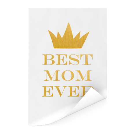 Moederdag - Best mom ever Poster