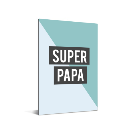 Vaderdag - Super papa - voor de liefste vader Aluminium