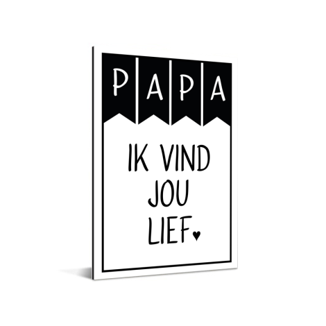 Vaderdag – Papa ik vind jou lief Aluminium