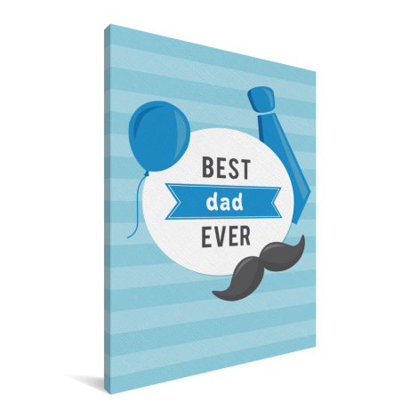 Vaderdag - Best dad ever Canvas