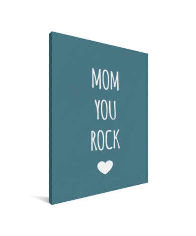 Moederdag - Mom you rock Canvas