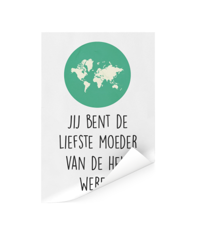 Moederdag - Jij bent de liefste moeder van de hele wereld mintgroen Poster