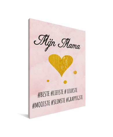 Moederdag - Mijn Mama Canvas