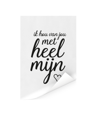 Moederdag - Ik hou van jou met heel mijn hart Poster