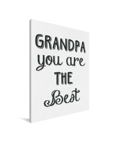 Vaderdag - Grandpa you are the best Canvas