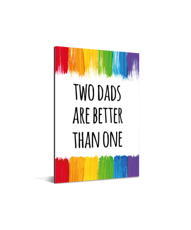 Vaderdag - Two dads are better than one Aluminium