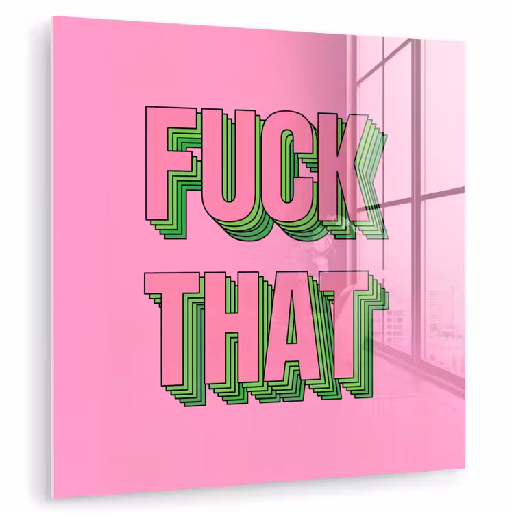 Glas schilderij - Tekst - Bold - Roze — 1