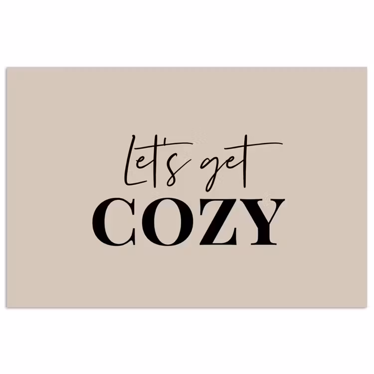 Poster - Beige - Winter - Quote - Cozy — 1