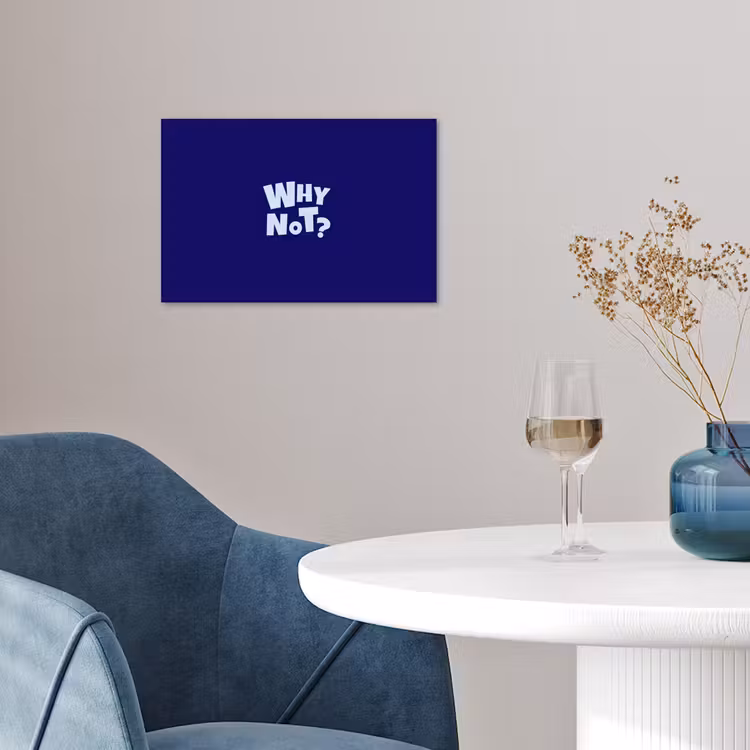 Poster - Blauw - Why not - Minimalistisch — 4